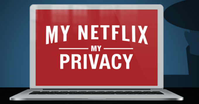 The front image for the petition called My Netflix, My Privacy